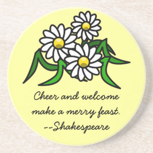 Cheer and welcome make a merry feast coaster