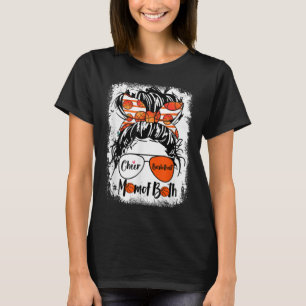 Cheer Basketball Mom Of Both Messy Bun Hair Glasse T-Shirt
