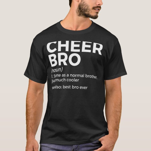 Cheer Bro Definition Cheerleading 1 T-Shirt (Front)