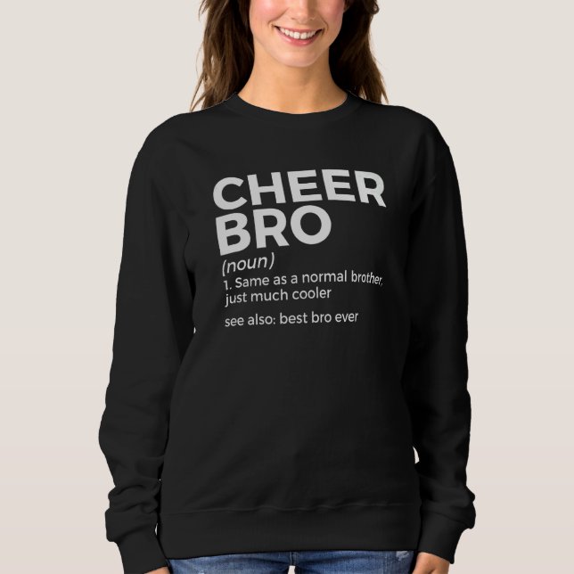 Cheer Bro Definition Cheerleading Sweatshirt (Front)