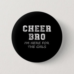 Cheer Bro Funny Brother Cheerleading Supporter Boy Button
