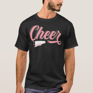 Cheer Cheerleader Cheering Squad Dancer Dancing be T-Shirt
