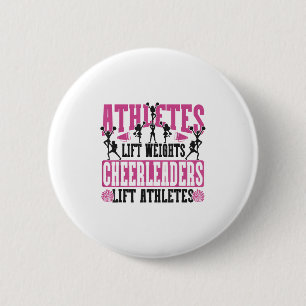 Cheer Cheerleading Athletes Lift Weights Cheerlead Button