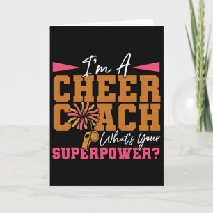 Cheer Cheerleading Coach I'm A Cheer Coach What's  Card