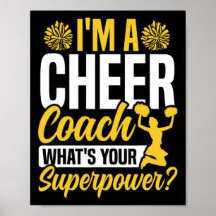 Cheer Cheerleading Coach I'm A Cheer Coach What's Poster