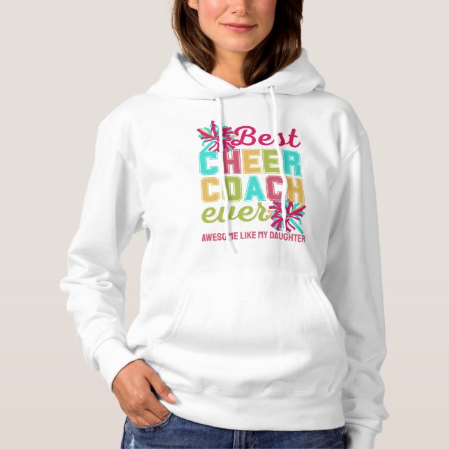 CHEER COACH Awesome Like My Daughter Custom Text Hoodie (Front)