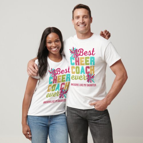 CHEER COACH Awesome Like My Daughter Custom Text T_Shirt