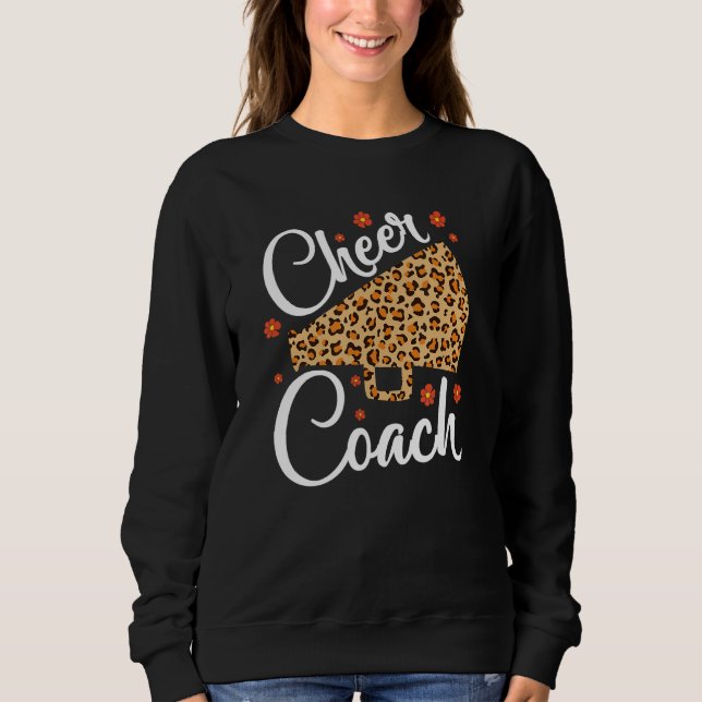 Cheer Coach Cheerleading Props Cute Cheer For Coac Sweatshirt (Front)