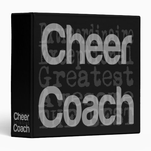 Cheer Coach Extraordinaire 3 Ring Binder