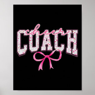 Cheer Coach Flower Coquette Bow Cheerleader Cheerl Poster