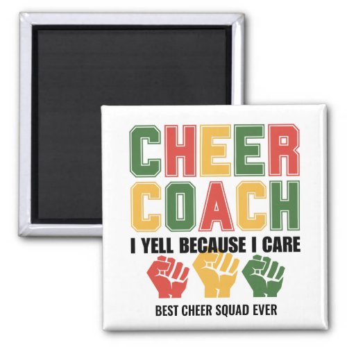 CHEER COACH I Yell Because I Care Funny Custom Magnet