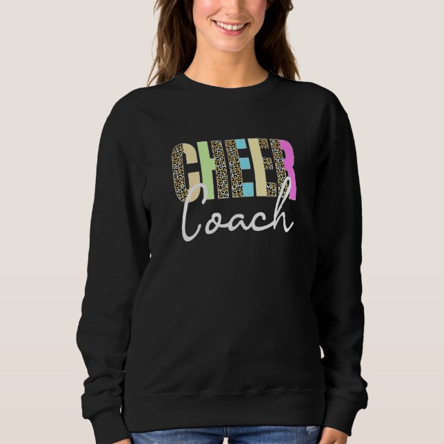 Cheer Coach Leopard Cheerleading Cute Cheer Coach  Sweatshirt (Front)