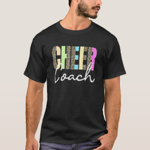 Cheer Coach Leopard Cheerleading Cute Cheer Coach T-Shirt