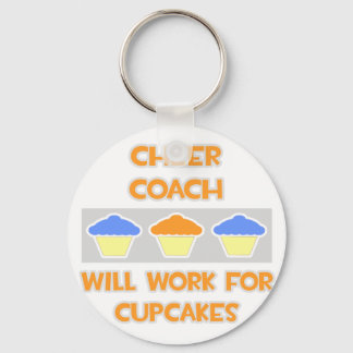 Cheer Coach ... Will Work For Cupcakes Keychain