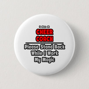 Cheer Coach...Work My Magic Button
