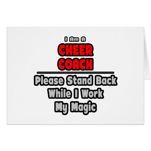 Cheer Coach...Work My Magic Cards (Front Horizontal)
