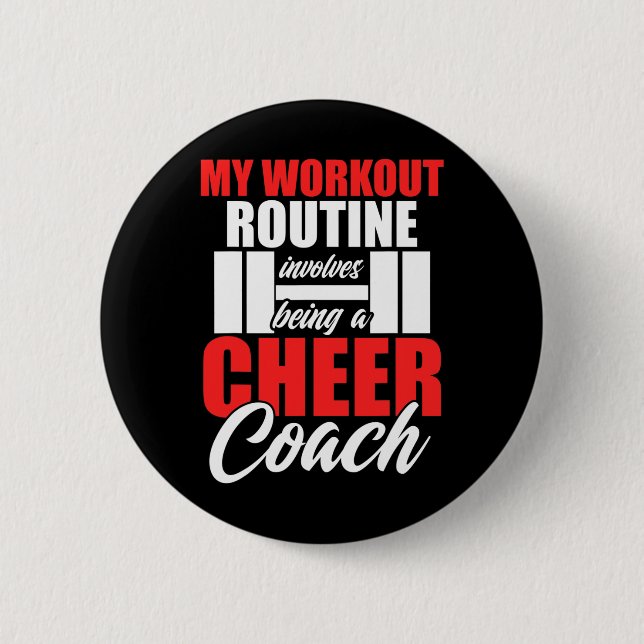 Cheer Coach Workout Cheerleading Cheering Team  Button (Front)