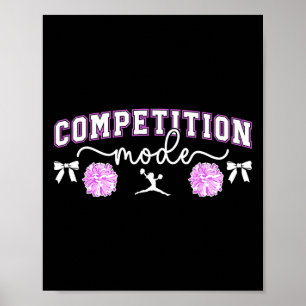 Cheer Competition Day Mode Cheerleading Comp Day Poster