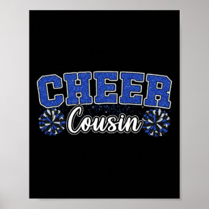 Cheer Cousin Blue My Favorite Cheerleader Calls Me Poster