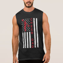 Cheer Dad 4th of July USA Flag Cheerleading Father Sleeveless Shirt Cheer Dad 4th of July USA Flag Cheerleading Father Sleeveless Shirt