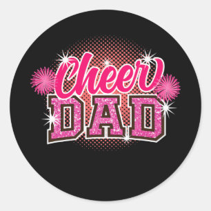 Cheer Dad Father's Day Cheerleader Papa Daddy Classic Round Sticker
