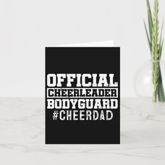 Cheer Dad Funny Papa Official Cheerleader Bodyguar Card (Front)