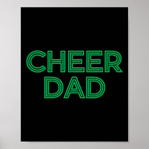 Cheer Dad Green Cheerleading _1 Poster