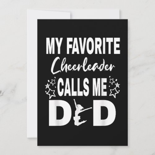 Cheer Dad My favorite Cheerleader calls me Dad  Invitation