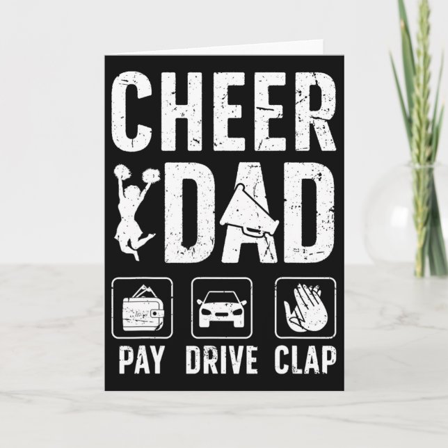 Cheer Dad Pay Drive Clap Dad Of A Cheerleader Fath Card (Front)