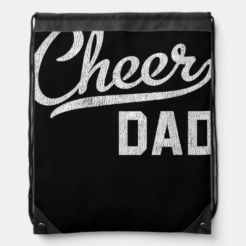 Cheer Dad Proud Cheerleading Dad Gift  Drawstring Bag