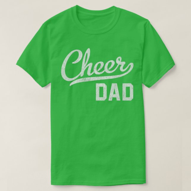Cheer Dad Proud Cheerleading Dad Gift  T-Shirt (Design Front)