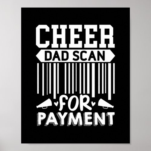 Cheer Dad Scan For Payment Cheerleader  Poster