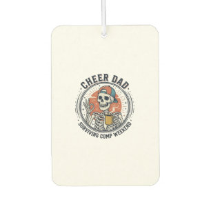Cheer Dad Surviving Comp Weekend Skeleton Shirt_1 Air Freshener