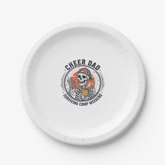 Cheer Dad Surviving Comp Weekend Skeleton Shirt_1 Paper Plates (Front)