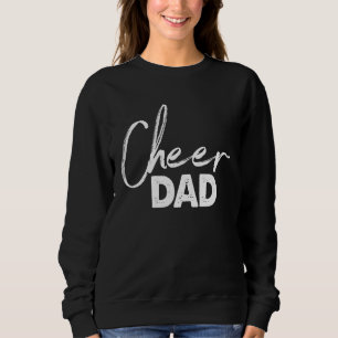 Cheer Dad Women Mothers Day Party Sweatshirt