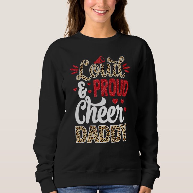 Cheer Daddy Biggest Fan Leopard Print And Pom Pom Sweatshirt (Front)