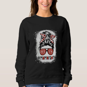Cheer Football Cheerleading Mom Of Both Messy Hair Sweatshirt