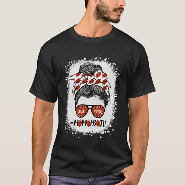 Cheer Football Cheerleading Mom Of Both Messy Hair T-Shirt (Front)