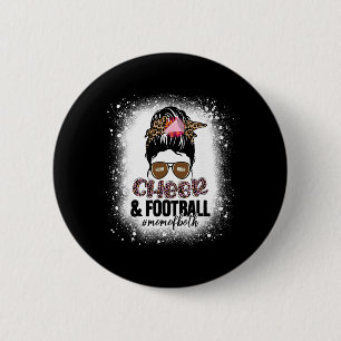 Cheer Footll Cheerleading Mom Of Both Messy Bun Bl Button