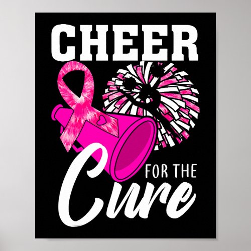 Cheer for The Cure Breast Cancer Awareness Month C Poster
