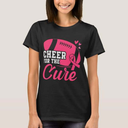 Cheer For The Cure Pink Ribbon Football Breast T_Shirt