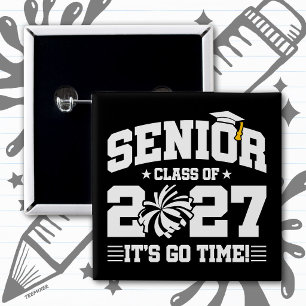 Cheer Graduation Go Time Senior Class of 2027 Button
