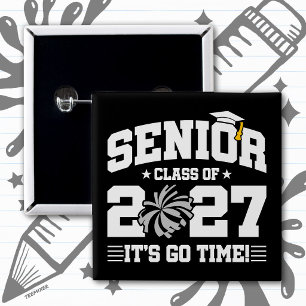 Cheer Graduation Quote Year Senior Class of 2027 Button