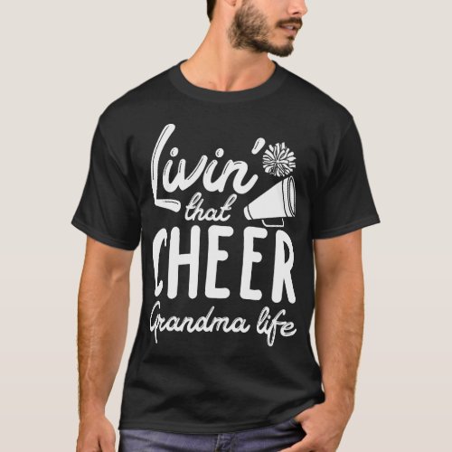 Cheer Grandma Cheerleading Cheerleader Cheer Grand T_Shirt