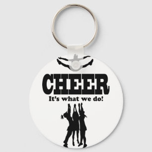 Cheer It's what we do! Keychain