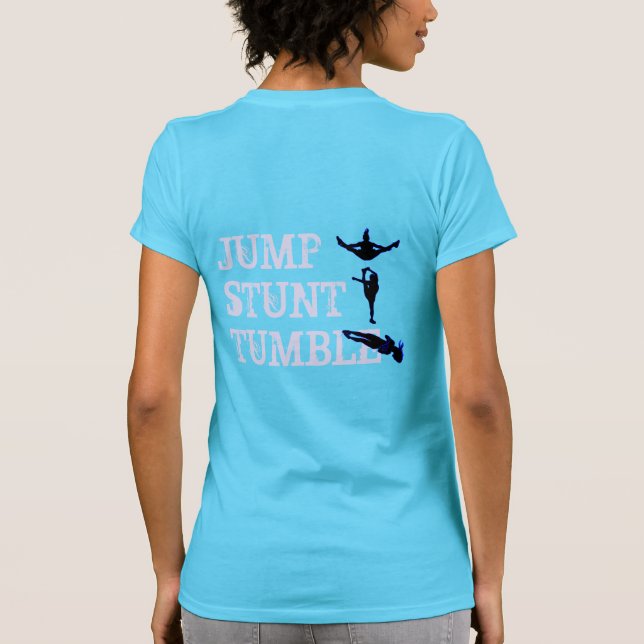 Cheer Jump, Stunt, Tumble T-shirt (Back)