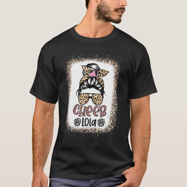 Cheer Lola Leopard Messy Bun Cheerleader Bleached T-Shirt (Front)