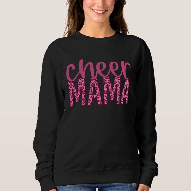 Cheer Mama  Pink Leopard Print Sweatshirt (Front)