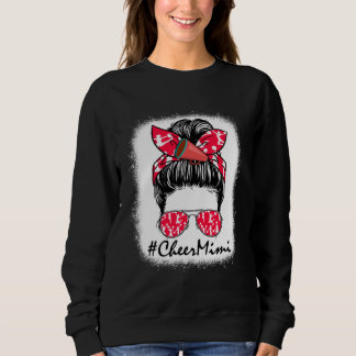 Cheer Mimi Life Messy Bun Cheerleader Mothers Day  Sweatshirt