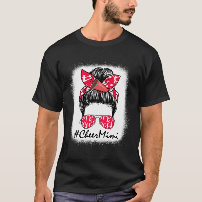 Cheer Mimi Life Messy Bun Cheerleader Mothers Day  T-Shirt (Front)